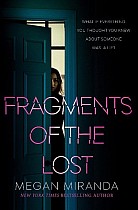 Fragments of the Lost