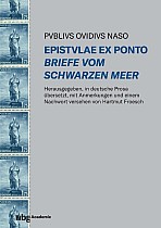 Epistulae ex Ponto - Briefe vom Schwarzen Meer