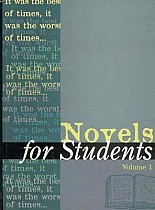 Novels for Students: Presenting Analysis, Context and Criticism on Commonly Studied Novels