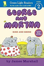 George and Martha: Rise and Shine Early Reader