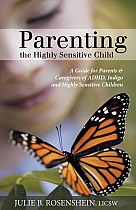 Parenting the Highly Sensitive Child