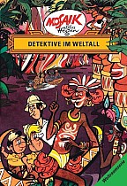 Die Digedags. Weltraum-Serie 05. Detektive im Weltall