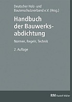 Handbuch der Bauwerksabdichtung