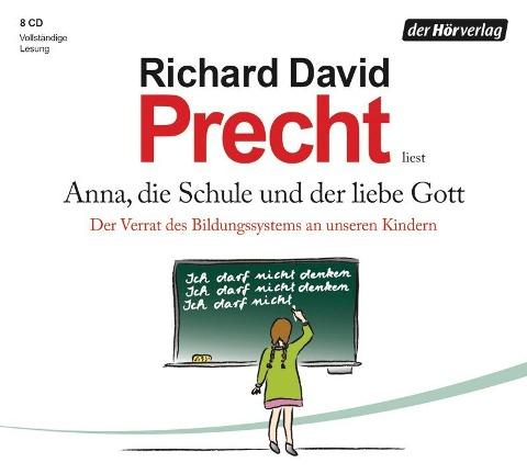 Anna, die Schule und der liebe Gott (audiobook)