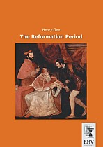 The Reformation Period