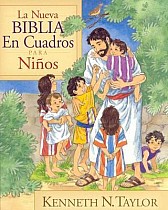 La Nueva Biblia En Cuadros Para Niños = New Bible in Pictures for Little Eyes