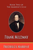 Frank Mildmay (Book Two of the Marryat Cycle)