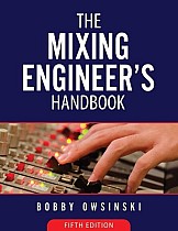 The Mixing Engineer's Handbook 5th Edition