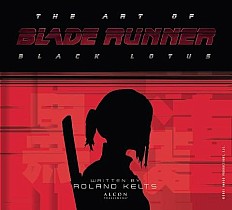 The Art of Blade Runner: Black Lotus