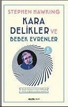 Kara Delikler ve Bebek Evrenler