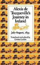 Alexis de Tocqueville's Journey in Ireland, July-August,1835