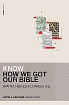 Know How We Got Our Bible