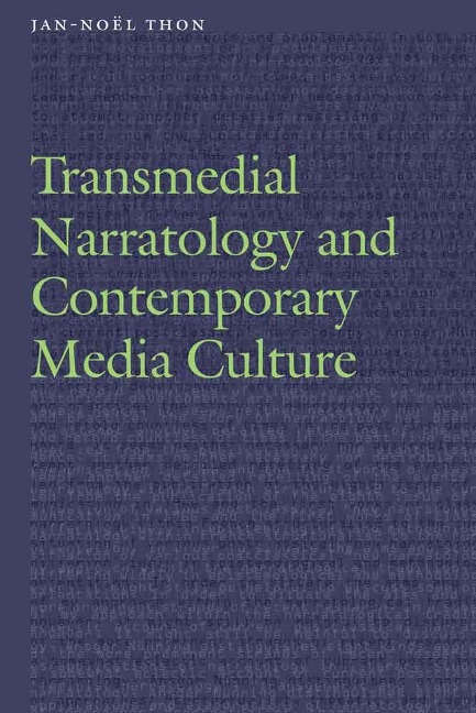 Transmedial Narratology and Contemporary Media Culture