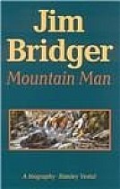 Jim Bridger, Mountain Man