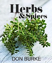 Growing & Using Herbs & Spices