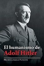 El Humanismo De Adolf Hitler