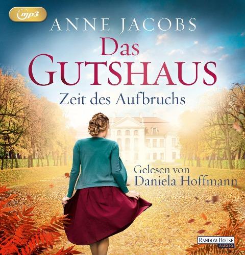 Das Gutshaus - Zeit des Aufbruchs (audiobook)