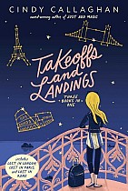 Takeoffs and Landings: Lost in London; Lost in Paris; Lost in Rome