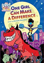 Moon Girl and Devil Dinosaur: One Girl Can Make a Difference