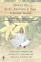 How to Use Herbs, Nutrients, & Yoga in Mental Health