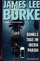 Dunkle Tage im Iberia Parish