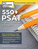 550+ PSAT Practice Questions, 2nd Edition