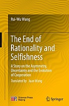 The End of Rationality and Selfishness