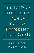 End of Theology and the Task of Thinking about God