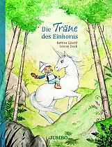 Die Träne des Einhorns