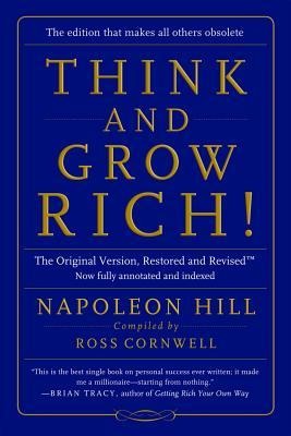 Think and Grow Rich!: The Original Version, Restored and Revisedâ„[
