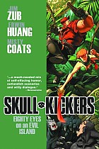 Skullkickers Volume 4: Eighty Eyes on an Evil Island