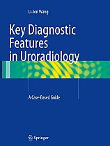 Key Diagnostic Features in Uroradiology