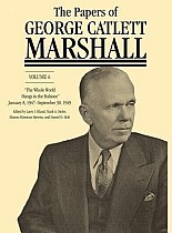 The Papers of George Catlett Marshall: 