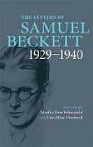 The Letters of Samuel Beckett: Volume 1, 1929-1940