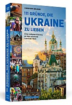 111 Gründe, die Ukraine zu lieben