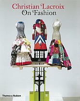 Christian Lacroix on Fashion