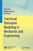 Fractional Derivative Modeling in Mechanics and Engineering