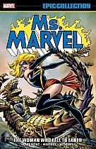 Ms. Marvel Epic Collection: The Woman Who Fell to Earth