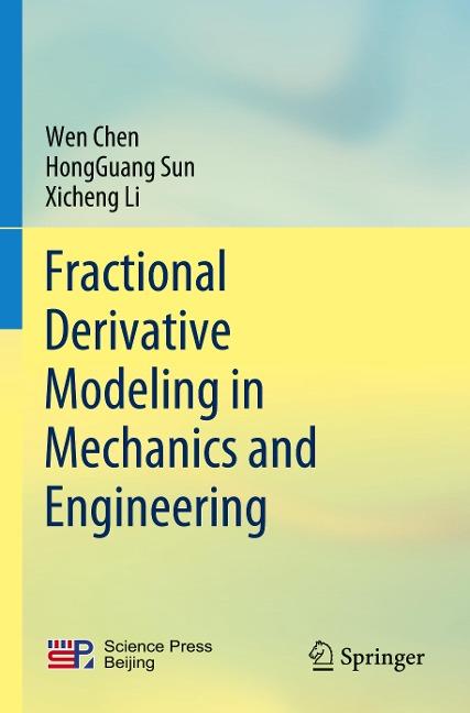 Fractional Derivative Modeling in Mechanics and Engineering