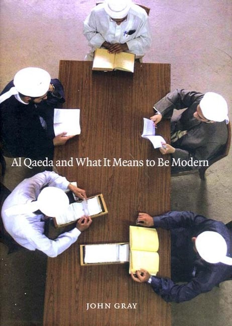 Al Qaeda and What It Means to Be Modern