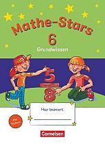 Mathe-Stars - Grundwissen - 6. Schuljahr