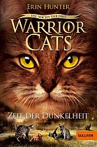 Warrior Cats Staffel 3/04. Die Macht der drei. Zeit der Dunkelheit