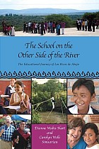 The School on the  Other Side of the River