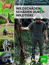 Wildschäden & Schäden durch Wildtiere