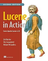 Lucene in Action: Covers Apache Lucene V.3.0