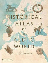 The Historical Atlas of the Celtic World