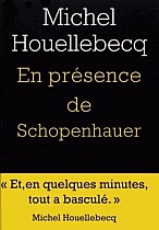 En présence de Schopenhauer