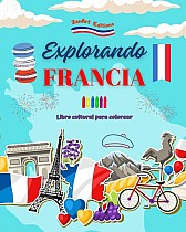 Explorando Francia - Libro cultural para colorear - Diseños creativos de símbolos franceses