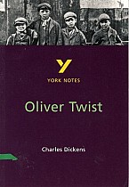 Oliver Twist: York Notes for GCSE