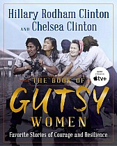 The Book of Gutsy Women: Favorite Stories of Courage and Resilience